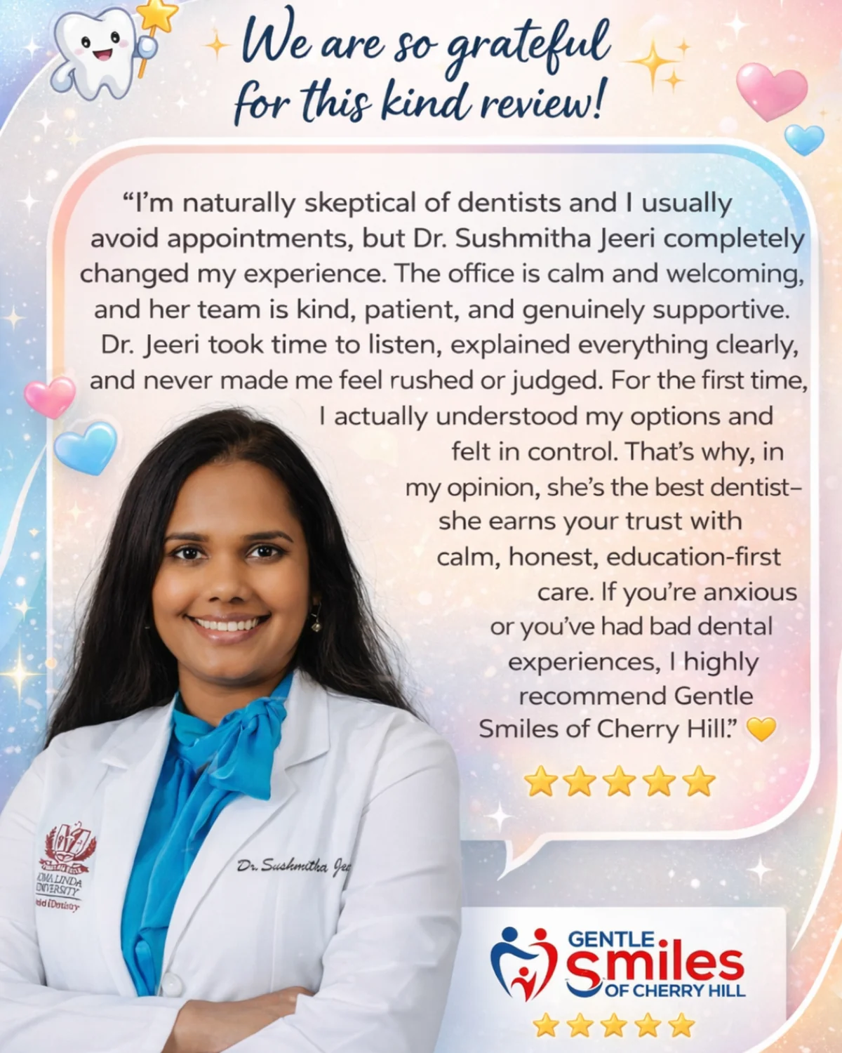 5-star patient review Dr. Jeeri best gentle family dentist Cherry Hill NJ