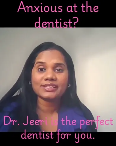 Dr. Jeeri explains how she supports anxious dental patients — Instagram Reel